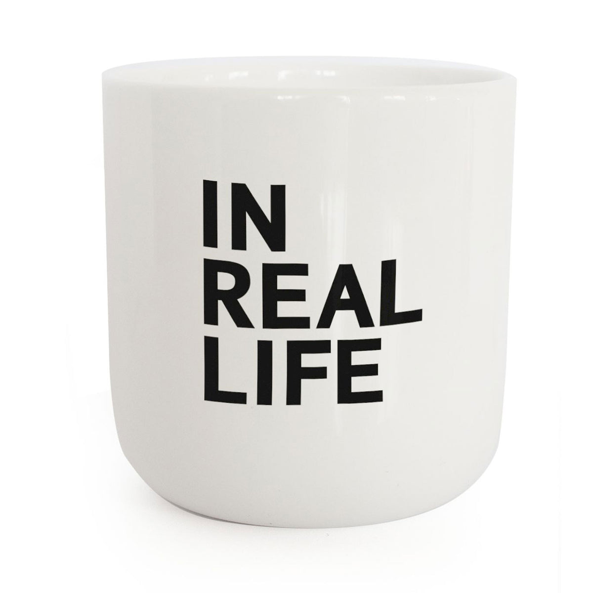 EN LA VIDA REAL | TAZA de café y té blanca con tipografía negra | serie in real life | PLTY