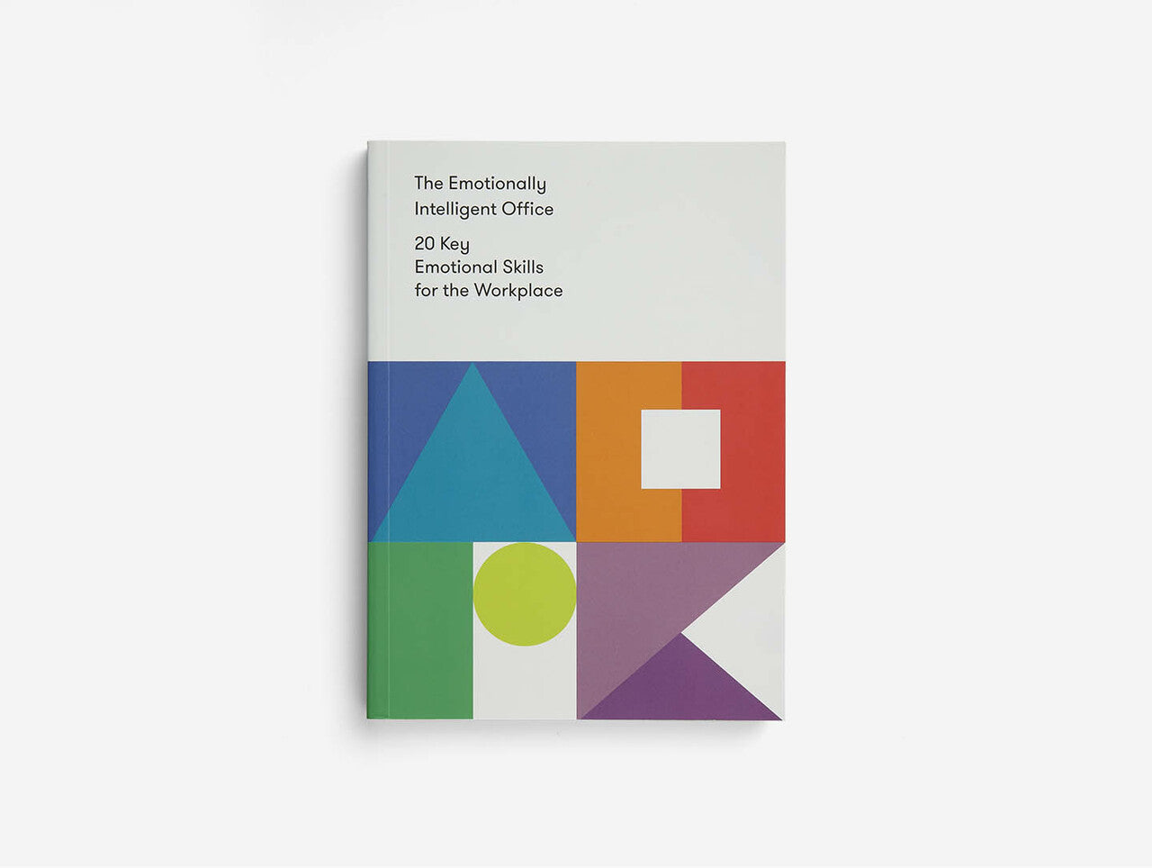 THE EMOTIONALLY INTELLIGENT OFFICE - Buch - English Edition | The School of Life