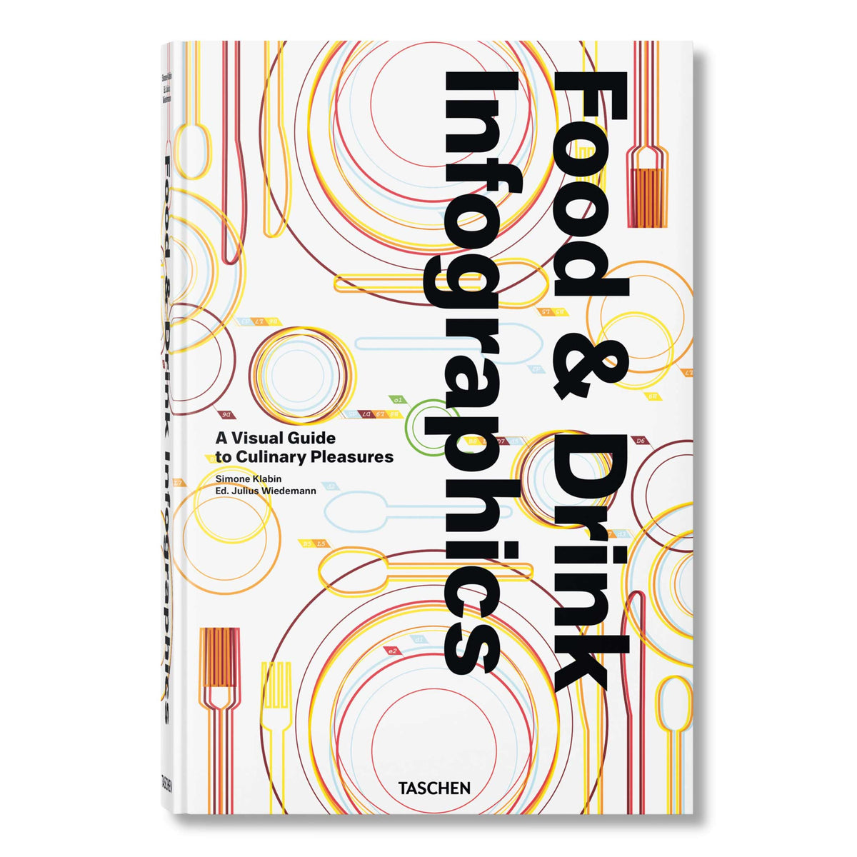 FOOD & DRINK INFOGRAPHICS - A visual guide to culinary delights - Book | Taschen Verlag