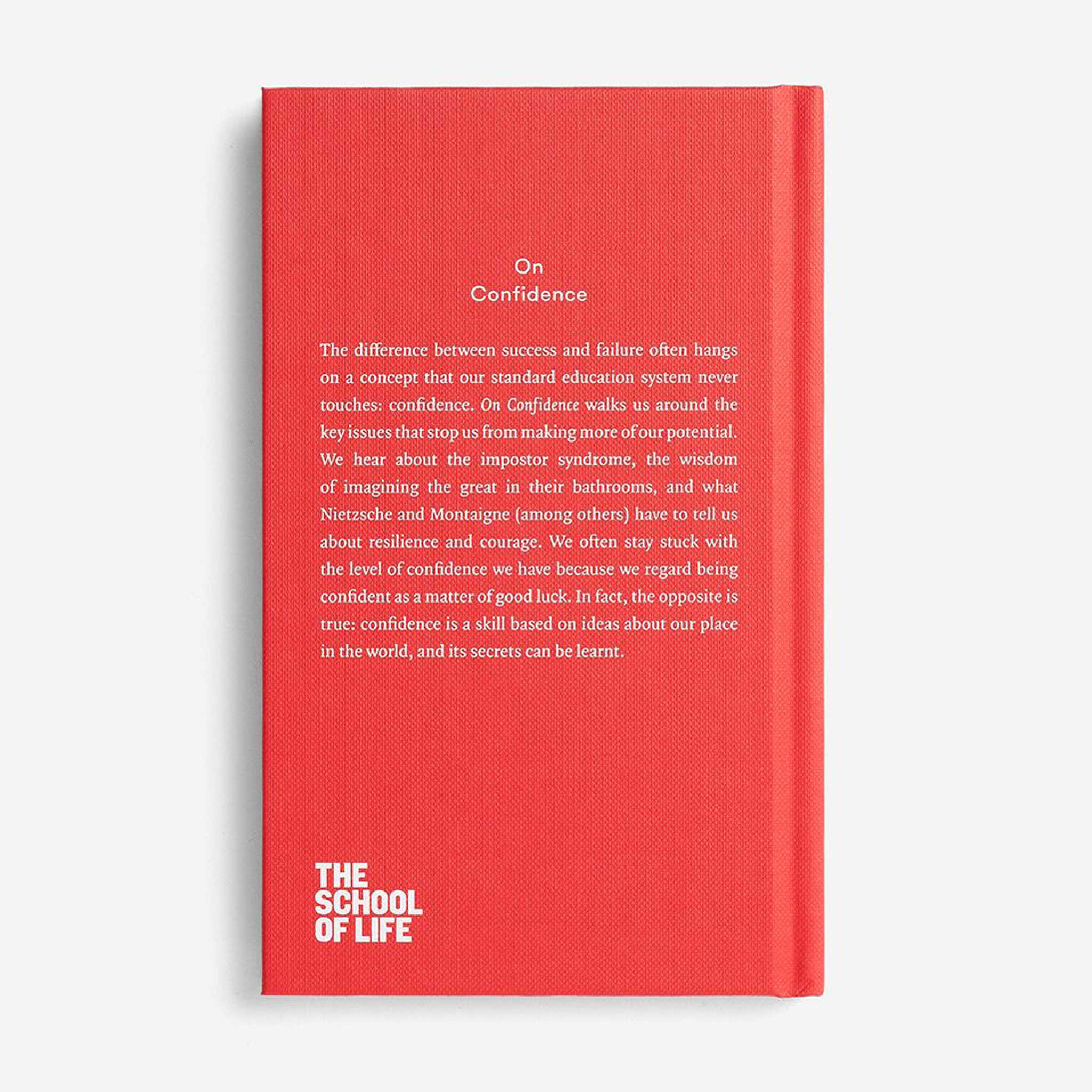 ON CONFIDENCE | MEDITATIONEN über die Fähigkeit des SELBSTGLAUBENS | BUCH | English Edition | The School of Life