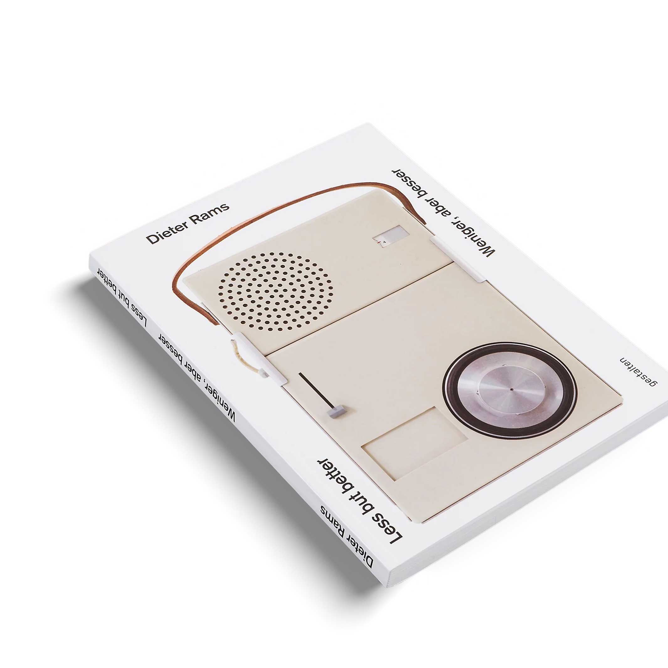 WENIGER, ABER BESSER | BUCH | Dieter Rams | Deutsch & Englisch | Gestalten Verlag