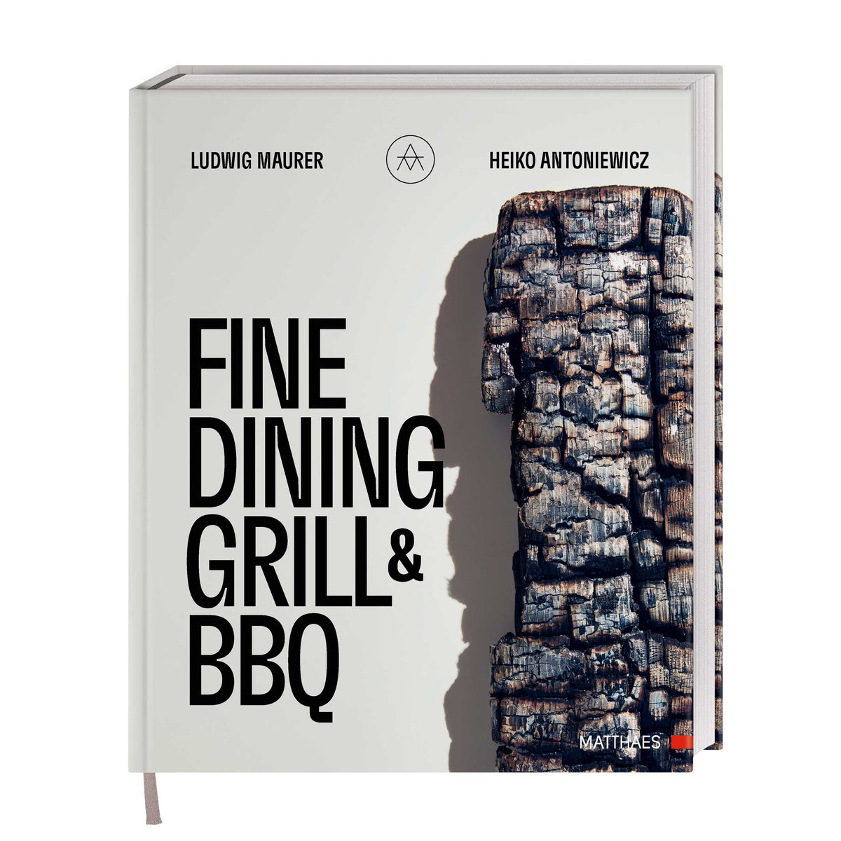 FINE DINING GRILL & BBQ | KOCHBUCH von L. Maurer & H. Antoniewicz | DK Verlag