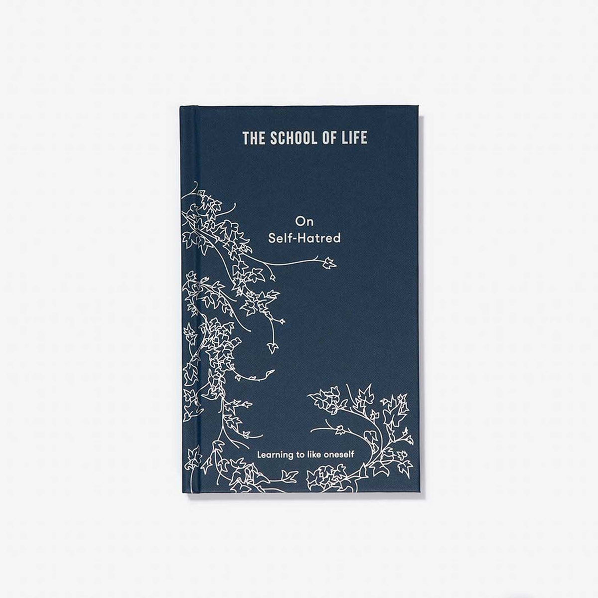 Libro "On Self-Hatred" – Copertina rigida · Inglese | The School of Life