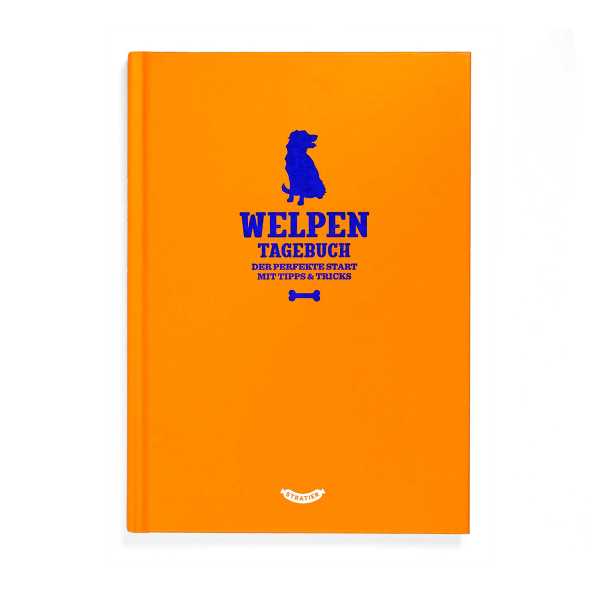 WELPEN | Hunde Foto-TAGEBUCH | Stratier
