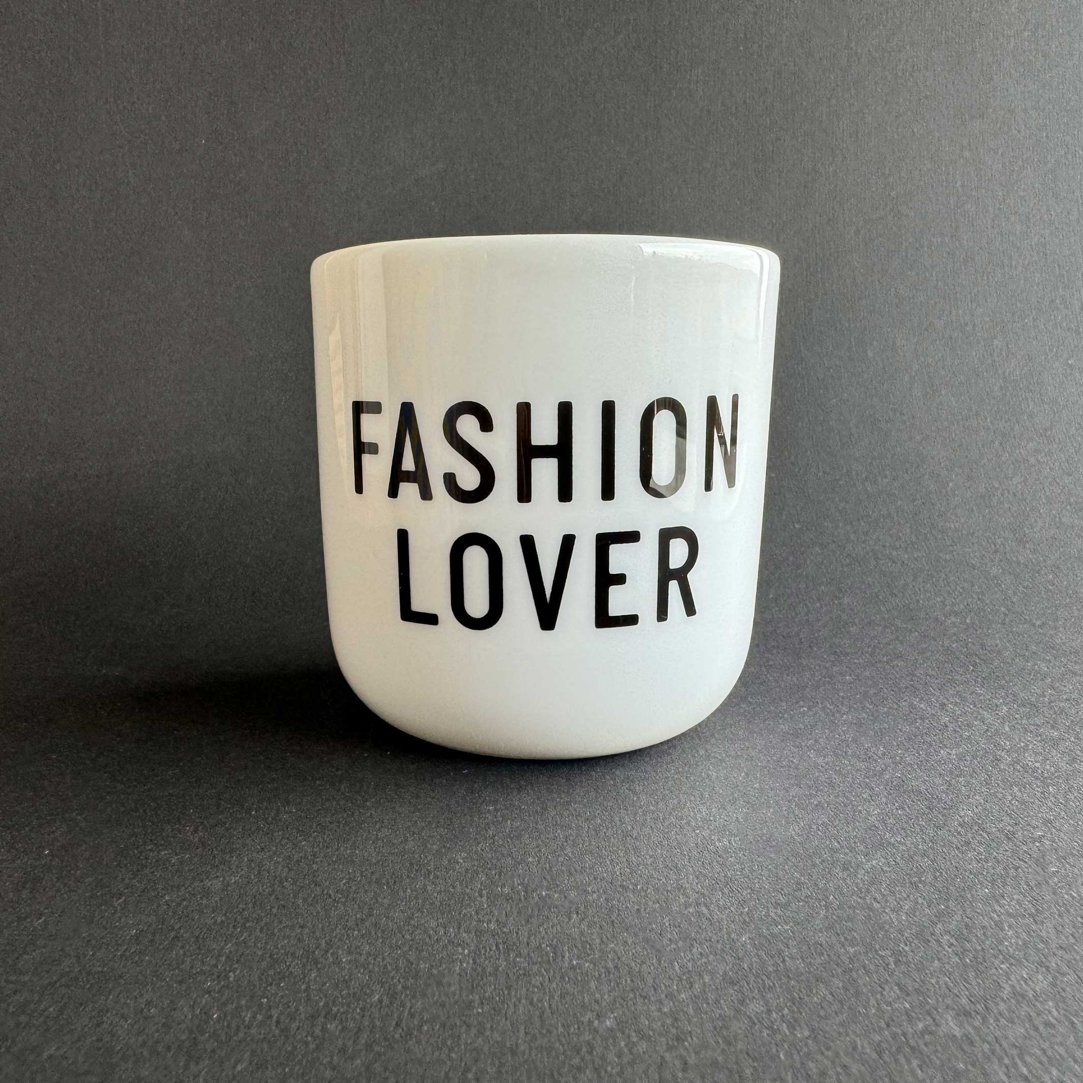 FASHION LOVER | weisser Kaffee- & Tee-BECHER mit schwarzer Typo | PLTY