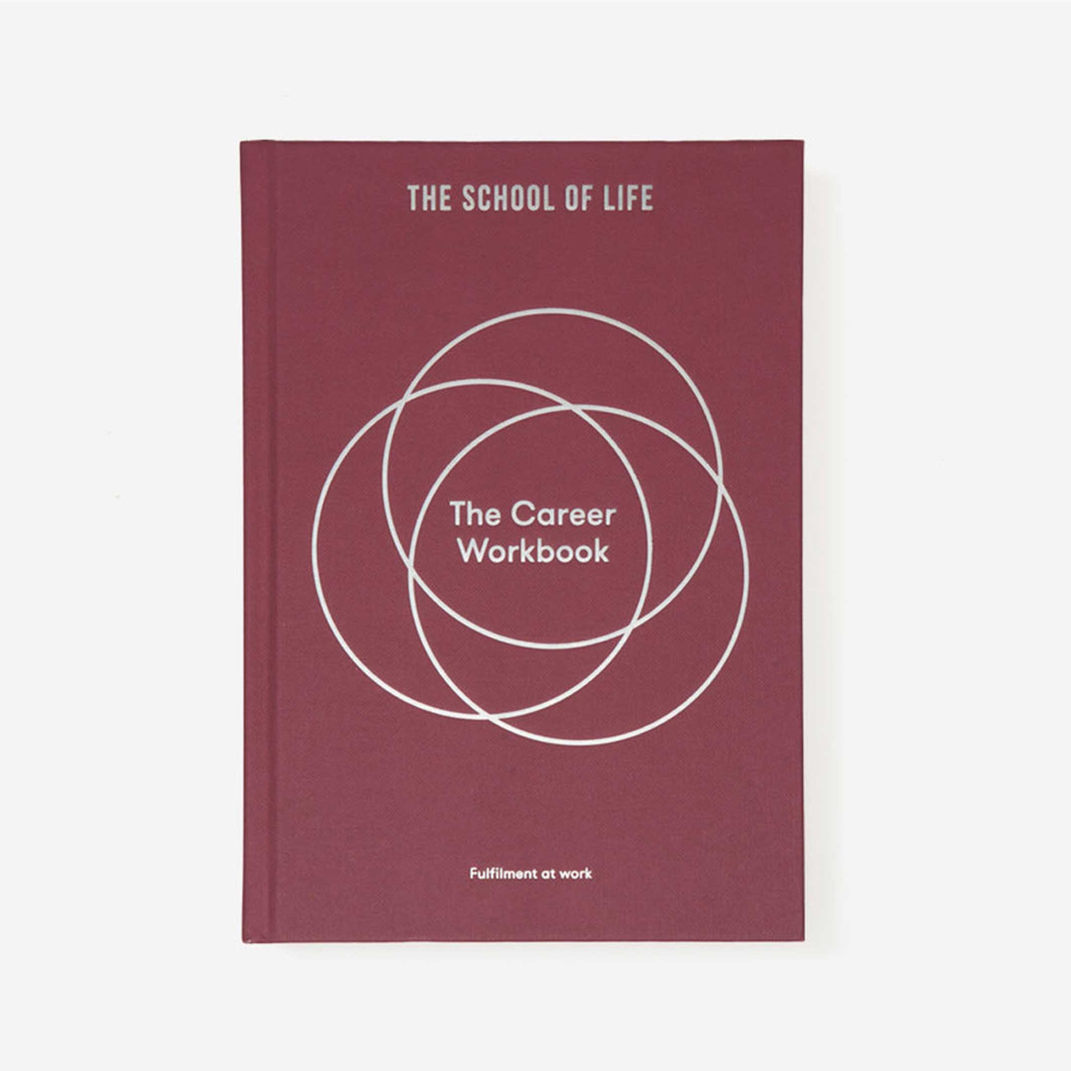 THE CAREER WORKBOOK | ARBEITSBUCH | English Edition | The School of Life