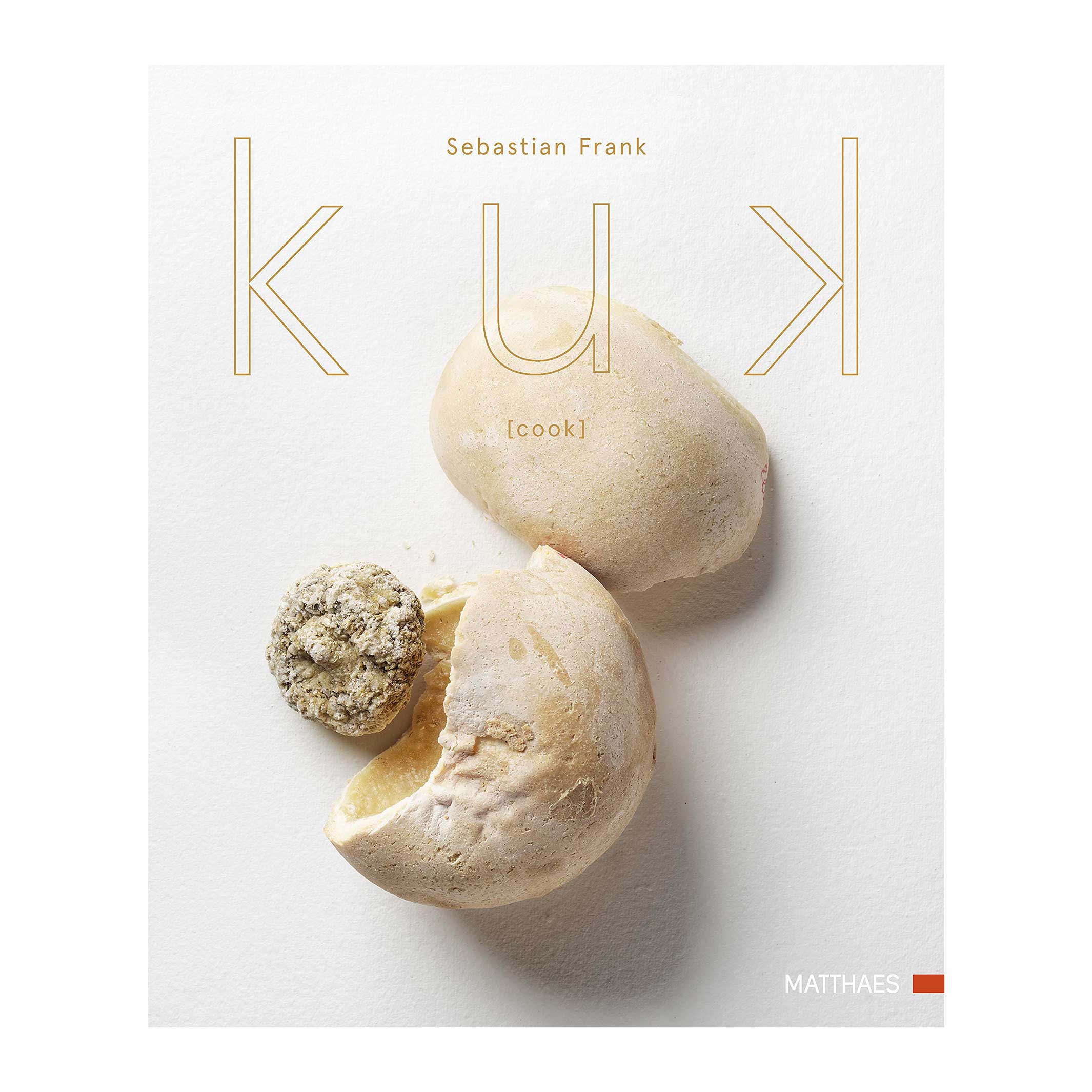 kuk [cook] | COOK BOOK by Sebastian Frank  | DK Verlag