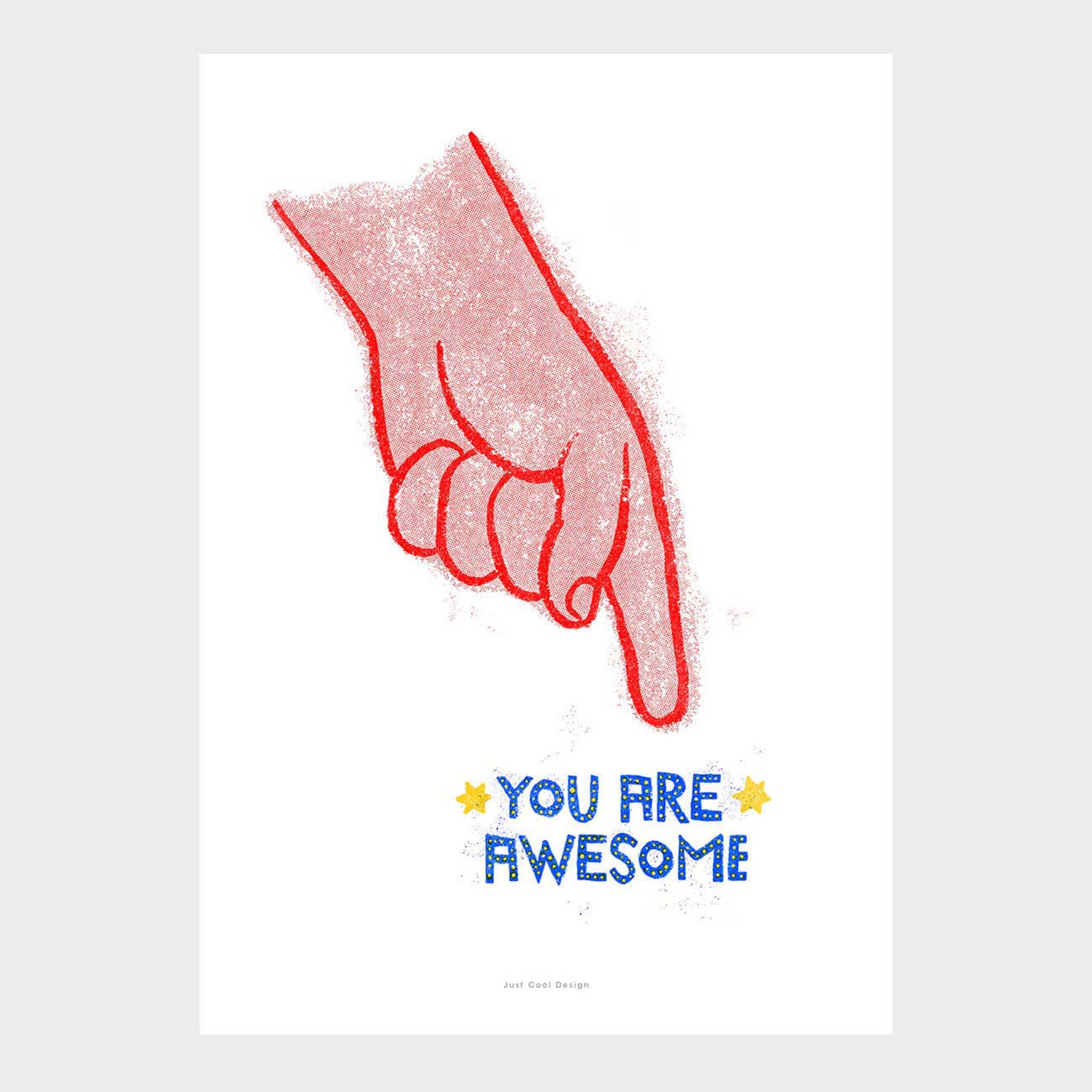 YOU ARE AWESOME | Grafik POSTER | A3 Format | Just Another Cool Design