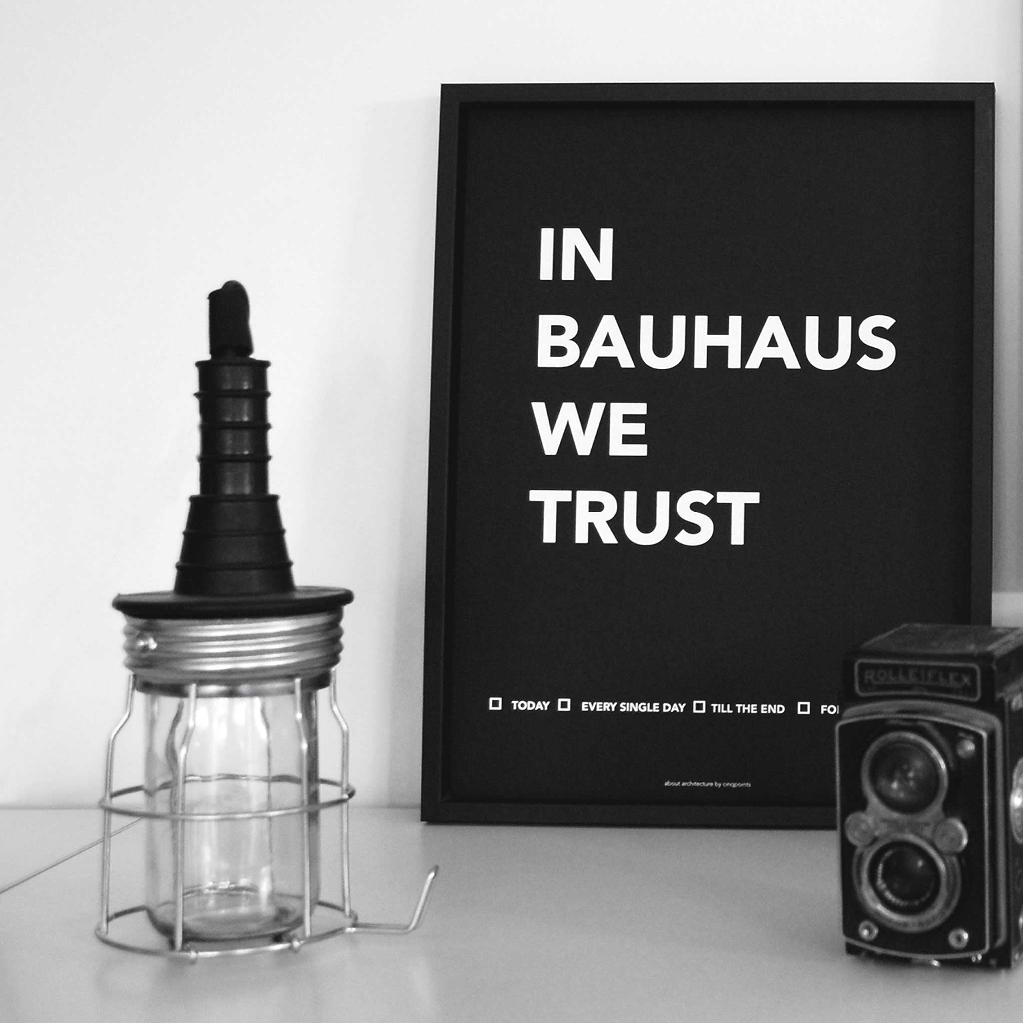 IN BAUHAUS WE TRUST | POSTER | 30x40 cm | Cinqpoints